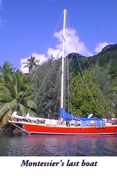 Bernard Montessier's last boat